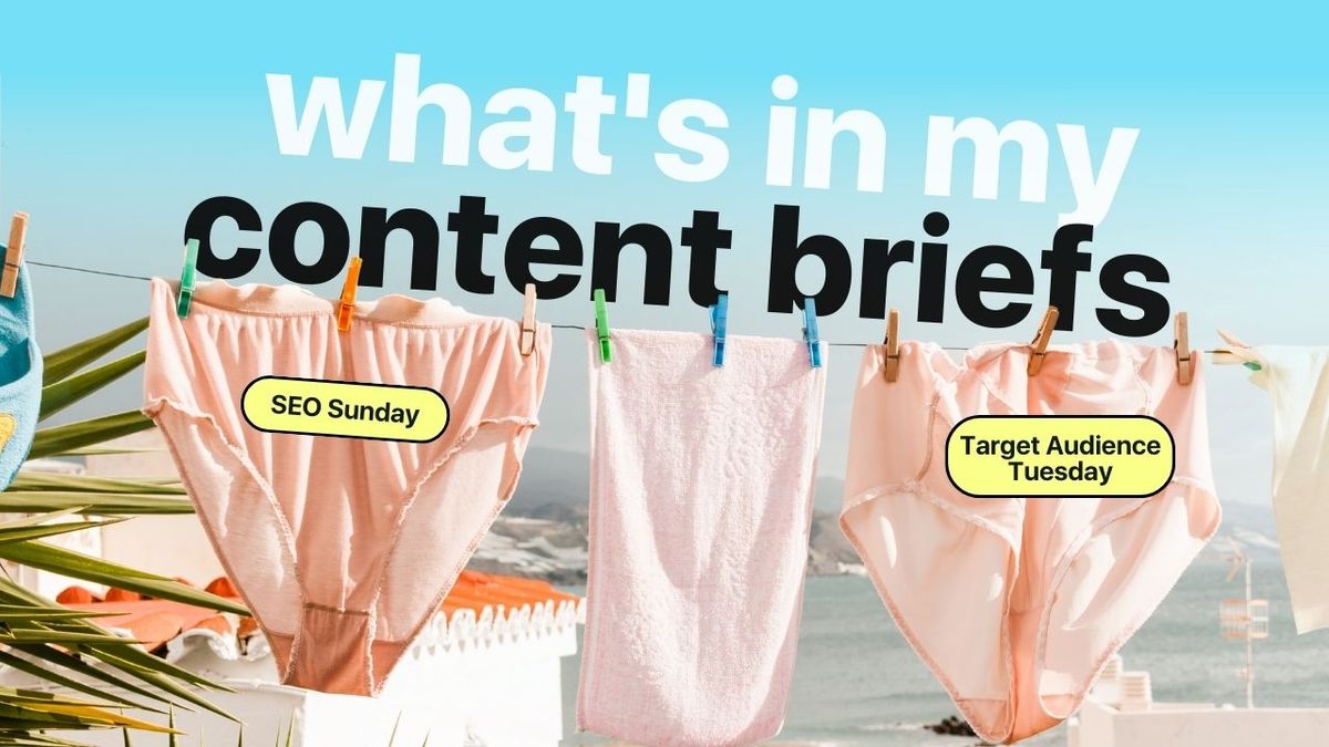Content Briefs 101: How I Bake Better Blogs (includes video AMA)