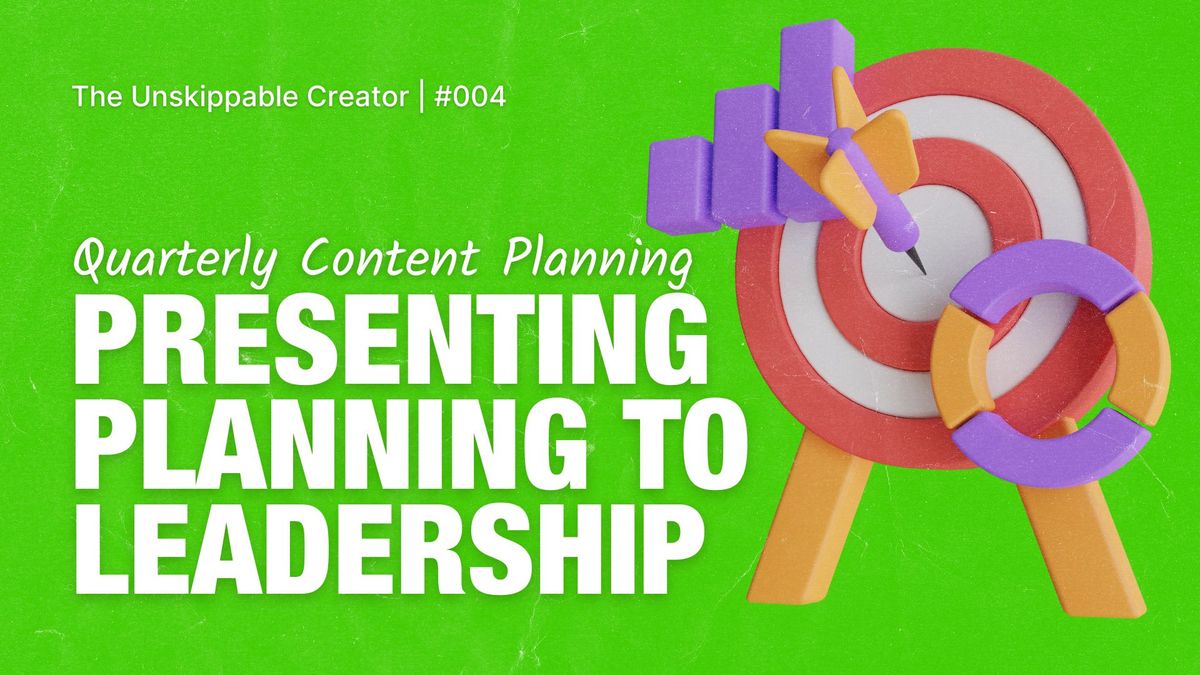 TUC #004: 5 tips on presenting quarterly plans to leadership